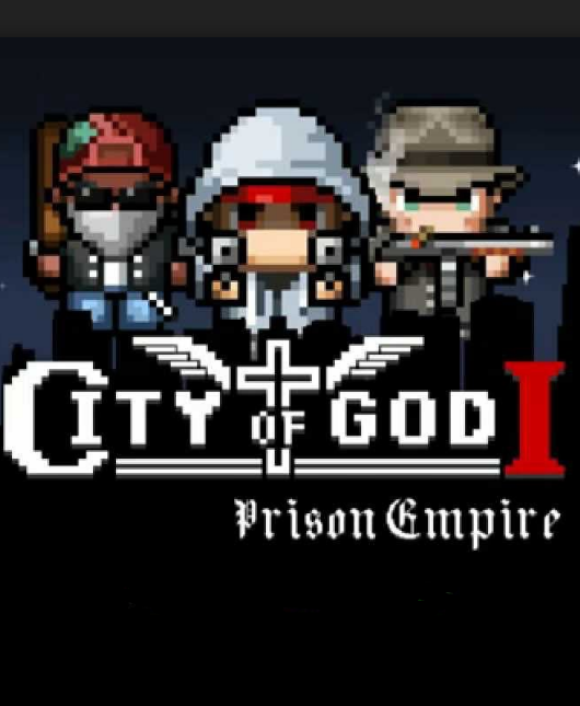 

City of God I Prison Empire (PC)