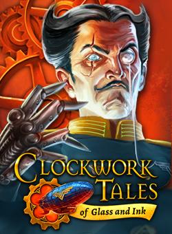Official Clockwork Tales: Of Glass and Ink (PC)
