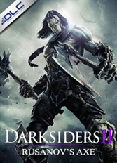 

Darksiders 2 DLC - Rusanov's Axe