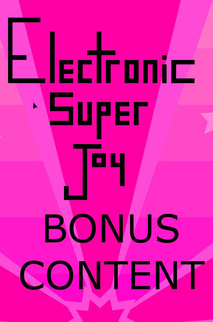 

Electronic Super Joy DLC: Bonus Content (PC)