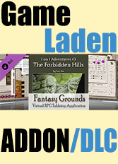 

Fantasy Grounds - 3.5E/PFRPG 1 on 1 Adventure #3 The Forbidden Hills