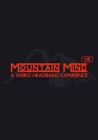 

Mountain Mind - Headbanger's VR (PC)