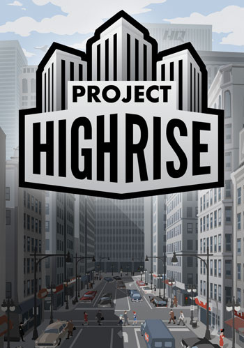 

Project Highrise (PC)