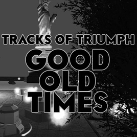 

Tracks of Triumph: Good Old Times (PC)